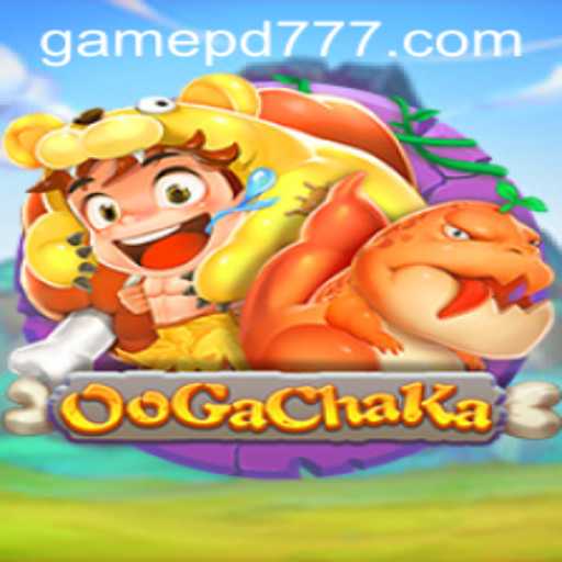 Discover the Thrills of OoGaChaKa: An Exciting New Gaming Sensation